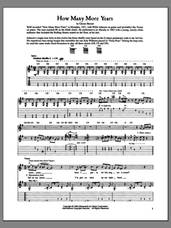 Cover icon of How Many More Years sheet music for guitar (tablature) by Howlin' Wolf and Chester Burnett, intermediate skill level