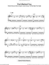 Cover icon of Put It Behind You sheet music for voice, piano or guitar by Tim Rice-Oxley, James Sanger, Richard Hughes and Tom Chaplin, intermediate skill level