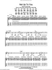 Cover icon of Not Up To You sheet music for guitar (tablature) by Stereophonics, Kelly Jones, Richard Jones and Stuart Cable, intermediate skill level