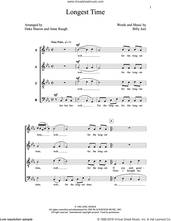 Cover icon of Longest Time sheet music for choir (SATB: soprano, alto, tenor, bass) by Billy Joel, Anne Raugh and Deke Sharon, intermediate skill level