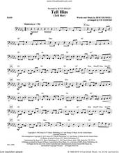 Cover icon of Tell Him (Tell Her) sheet music for orchestra/band (bass) by Ed Lojeski, Bert Russell and The Exciters, intermediate skill level