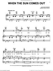 Cover icon of When The Sun Comes Out sheet music for voice, piano or guitar by Mel Torme, Harold Arlen and Ted Koehler, intermediate skill level