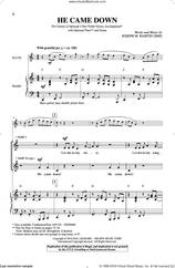Cover icon of He Came Down sheet music for choir (2-Part) by Joseph M. Martin, intermediate duet