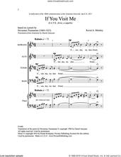 Cover icon of If You Visit Me sheet music for choir (SATB: soprano, alto, tenor, bass) by Kevin A. Memley and Hovannes Toumanian?, intermediate skill level
