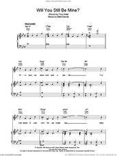 Cover icon of Will You Still Be Mine? sheet music for voice, piano or guitar by Tom Adair and Matt Dennis, intermediate skill level