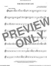 Cover icon of For Once In My Life sheet music for trumpet solo by Stevie Wonder, Orlando Murden and Ron Miller, intermediate skill level
