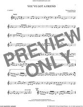Cover icon of You've Got A Friend sheet music for clarinet solo by James Taylor and Carole King, intermediate skill level
