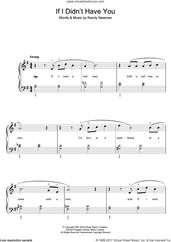 Cover icon of If I Didn't Have You (from Monsters, Inc.) sheet music for piano solo by Randy Newman, easy skill level