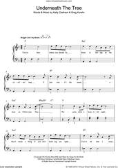 Cover icon of Underneath The Tree, (easy) sheet music for piano solo by Kelly Clarkson and Greg Kurstin, easy skill level