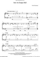 Cover icon of Into An Empty Hall sheet music for piano solo by Hauschka and Volker Bertelmann, classical score, intermediate skill level