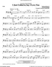 Cover icon of I Just Called to Say I Love You sheet music for orchestra/band (bass) by Stevie Wonder and Paris Rutherford, intermediate skill level