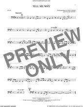 Cover icon of Tell Me Why sheet music for cello solo by The Beatles, John Lennon and Paul McCartney, intermediate skill level