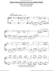 Cover icon of Dawn / Georgiana sheet music for piano solo by Dario Marianelli and Pride & Prejudice (Movie), intermediate skill level