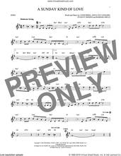 Cover icon of A Sunday Kind Of Love sheet music for horn solo by Etta James, Reba McEntire, Anita Nye Leonard, Barbara Belle, Louis Prima and Stanley Rhodes, intermediate skill level