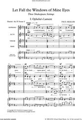 Cover icon of Let Fall The Windows Of Mine Eyes sheet music for choir (SATB: soprano, alto, tenor, bass) by Paul Mealor and William Shakespeare, classical score, intermediate skill level