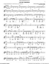 Cover icon of Love Me Tomorrow sheet music for voice and other instruments (fake book) by Chicago, David Foster and Peter Cetera, intermediate skill level