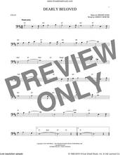 Cover icon of Dearly Beloved sheet music for cello solo by Jerome Kern and Johnny Mercer, intermediate skill level