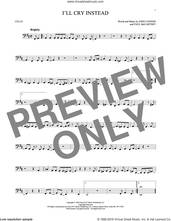 Cover icon of I'll Cry Instead sheet music for cello solo by The Beatles, John Lennon and Paul McCartney, intermediate skill level