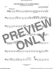 Cover icon of Never Smile At A Crocodile sheet music for cello solo by Jack Lawrence and Frank Churchill, intermediate skill level
