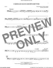 Cover icon of I Should Have Known Better sheet music for cello solo by The Beatles, John Lennon and Paul McCartney, intermediate skill level