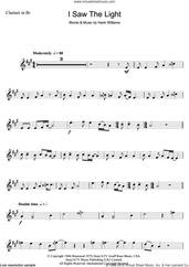 Cover icon of I Saw The Light sheet music for clarinet solo by Hank Williams, intermediate skill level