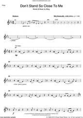 Cover icon of Don't Stand So Close To Me sheet music for flute solo by The Police and Sting, intermediate skill level