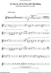 Cover icon of Is You Is Or Is You Ain't My Baby? sheet music for tenor saxophone solo by Diana Krall, Billy Austin and Louis Jordan, intermediate skill level