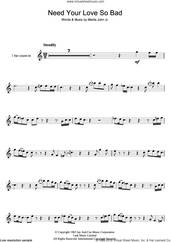 Cover icon of Need Your Love So Bad sheet music for flute solo by Fleetwood Mac and Mertis John Jr., intermediate skill level