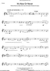 Cover icon of It's Now Or Never sheet music for clarinet solo by Elvis Presley, Aaron Schroeder, Eduardo Di Capua and Wally Gold, intermediate skill level