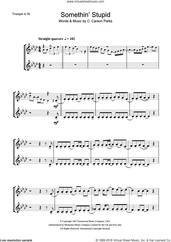 Cover icon of Somethin' Stupid sheet music for trumpet solo by Frank Sinatra and C. Carson Parks, intermediate skill level
