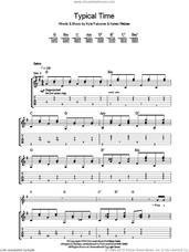 Cover icon of Typical Time sheet music for guitar (tablature) by The View, Keiren Webster and Kyle Falconer, intermediate skill level
