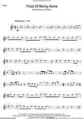 Cover icon of Tired Of Being Alone sheet music for flute solo by Al Green, intermediate skill level