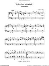 Cover icon of Violin Concerto Op.61 (first movement) sheet music for voice, piano or guitar by Edward Elgar, classical score, intermediate skill level