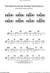 Cover icon of 'Tain't What You Do (It's The Way That Cha Do It) sheet music for piano solo (chords, lyrics, melody) by Ella Fitzgerald, James Young and Sy Oliver, intermediate piano (chords, lyrics, melody)