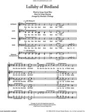 Cover icon of Lullaby Of Birdland (arr. Alexander L'Estrange) sheet music for choir by Ella Fitzgerald, George David Weiss and George Shearing, intermediate skill level