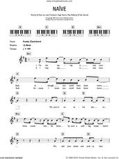 Cover icon of Naive sheet music for piano solo (chords, lyrics, melody) by The Kooks, Hugh Harris, Luke Pritchard, Max Rafferty and Paul Garred, intermediate piano (chords, lyrics, melody)