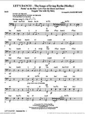 Cover icon of Let's Dance!, the songs of irving berlin (medley) sheet music for orchestra/band (bass) by Irving Berlin and Mark Brymer, intermediate skill level
