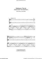 Cover icon of Walking In The Air (theme from The Snowman) sheet music for choir (SSA: soprano, alto) by Howard Blake and Aled Jones, intermediate skill level