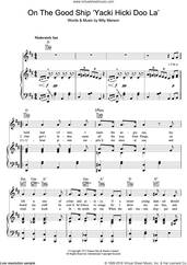 Cover icon of On The Good Ship Yacki Hicki Doo La sheet music for voice, piano or guitar by Billy Merson, intermediate skill level