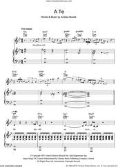 Cover icon of A Te sheet music for voice, piano or guitar by Andrea Bocelli, classical score, intermediate skill level