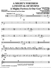 Cover icon of A Mighty Fortress, a festival of hymns sheet music for orchestra/band (percussion) by Benjamin Harlan, Henry F. Lyte, John Purifoy, Mark Hill and William Henry Monk, intermediate skill level
