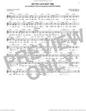 Cover icon of Better Luck Next Time sheet music for voice and other instruments (fake book) by Irving Berlin and Rosemary Clooney, intermediate skill level