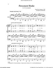 Cover icon of Personent Hodie sheet music for choir (SATB: soprano, alto, tenor, bass) by Clif Hardin, intermediate skill level