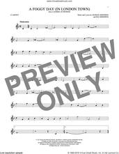 Cover icon of A Foggy Day (In London Town) sheet music for clarinet solo by George Gershwin and Ira Gershwin, intermediate skill level