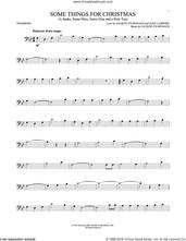 Cover icon of Some Things For Christmas (A Snake, Some Mice, Some Glue And A Hole Too) sheet music for trombone solo by Jacquelyn Reinach and Joan Lamport, intermediate skill level