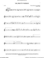 Cover icon of Oh, Pretty Woman sheet music for flute solo by Roy Orbison and Bill Dees, intermediate skill level
