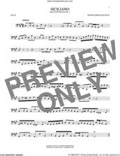 Cover icon of Siciliano sheet music for cello solo by Johann Sebastian Bach, classical score, intermediate skill level