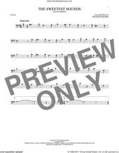 Cover icon of The Sweetest Sounds sheet music for cello solo by Richard Rodgers, intermediate skill level