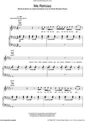 Cover icon of Me Rehuso sheet music for voice, piano or guitar by Danny Ocean, Carlos Escalona Cruz and Daniel Morales Reyes, intermediate skill level