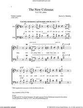 Cover icon of The New Colossus sheet music for choir (SATB: soprano, alto, tenor, bass) by Kevin Memley and Emma Lazarus, intermediate skill level